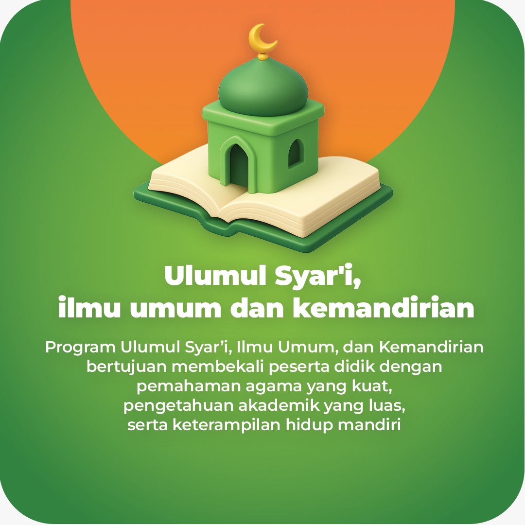 Ulumul Syar’i, Ilmu Umum, dan Kemandirian