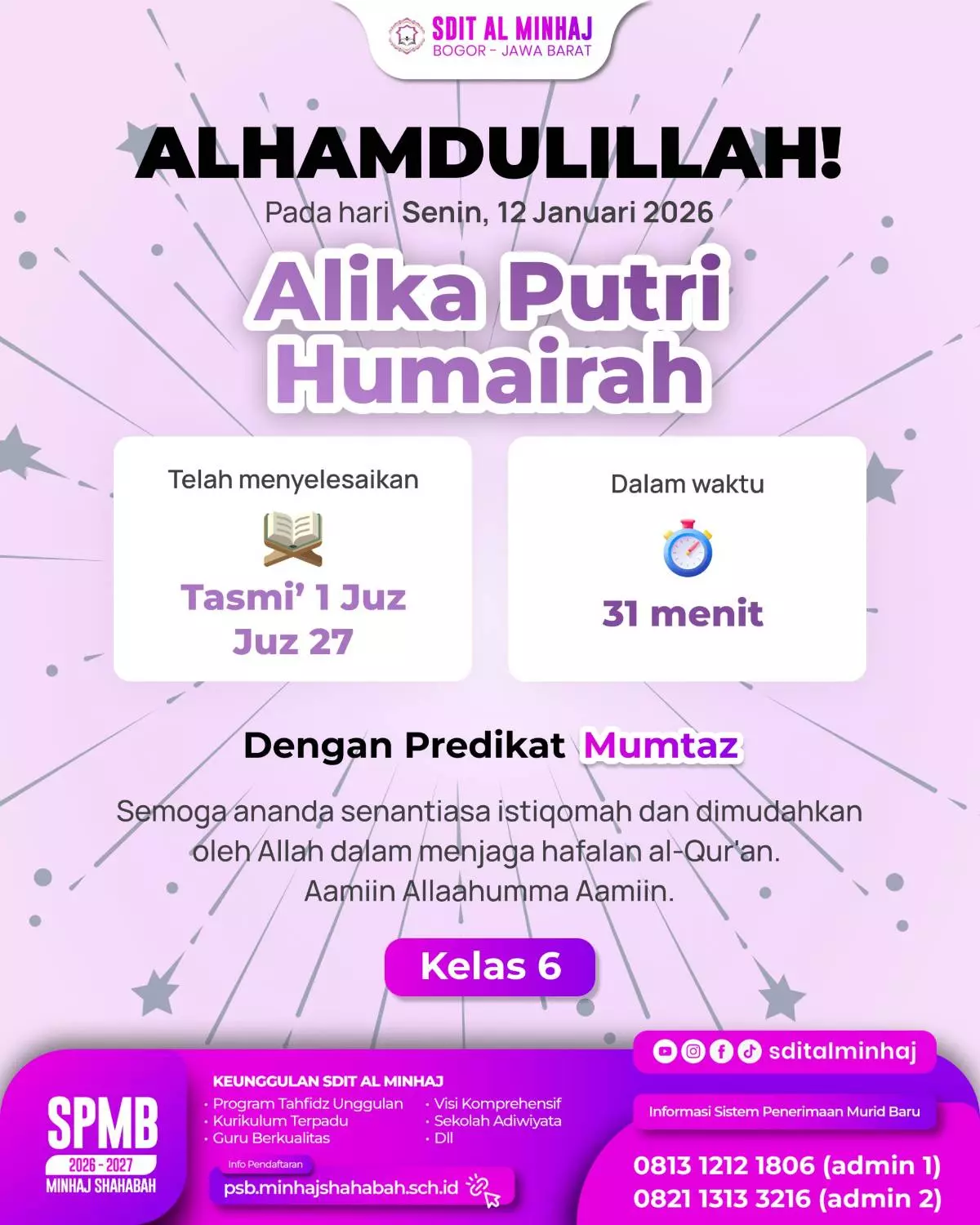 Alika Putri Humairah - Tasmi’ 1 Juz (Juz 27) dengan nilai 98 (Mummtaz)