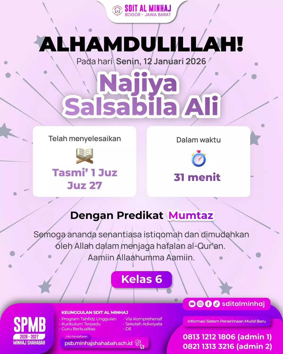 ✨ Naziya Salsabila Ali - Tasmi’ 1 Juz (Juz 27) dengan nilai 98 (Mummtaz)