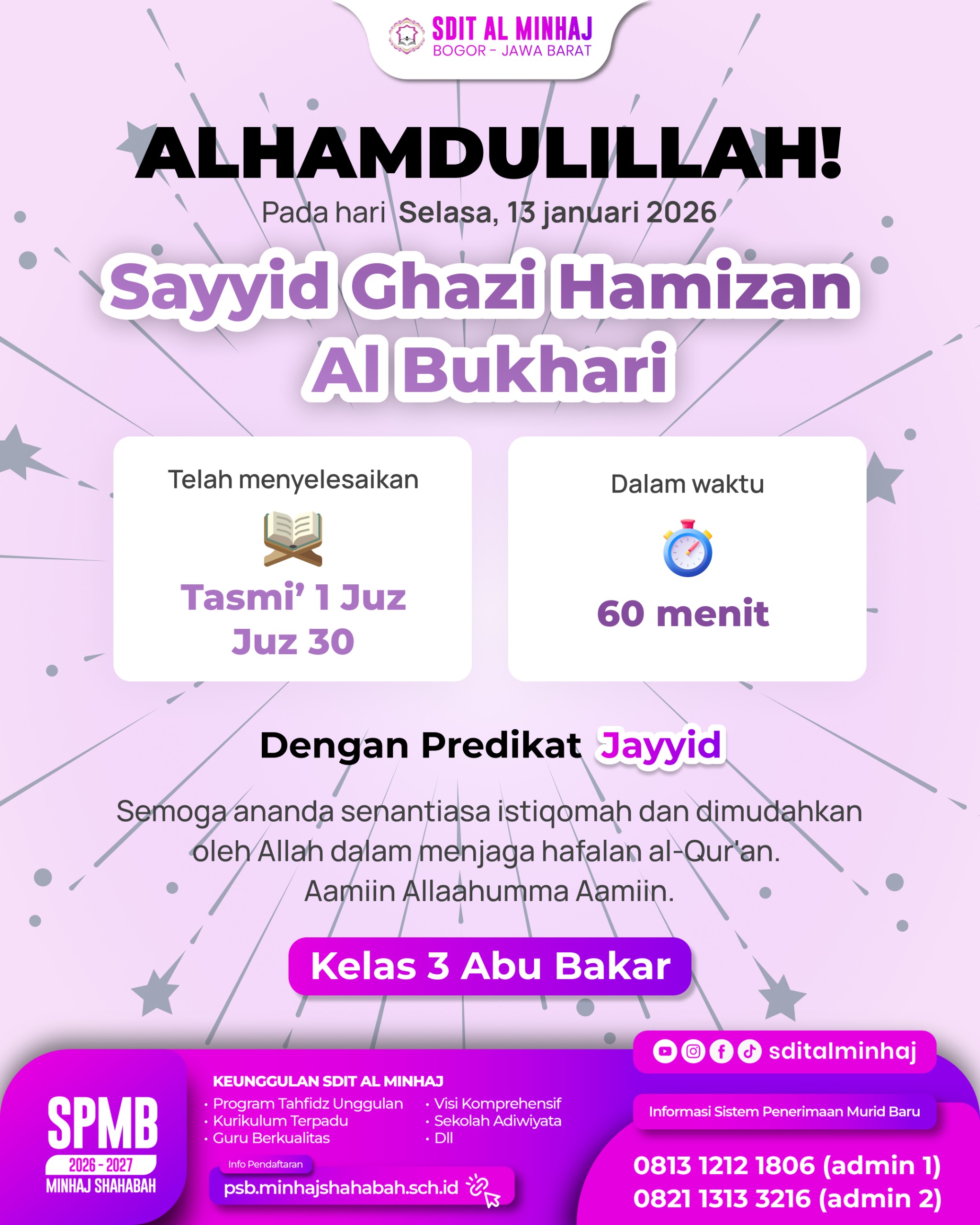 ✨ Sayyid Ghazi Hamizan Al-Bukhari - Tasmi’ 1 Juz (Juz 30) dengan nilai 80 (Jayyid)